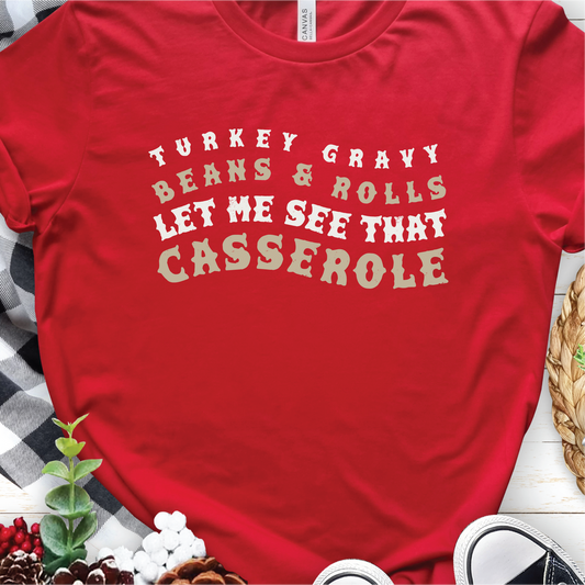 "Let Me See That Casserole"