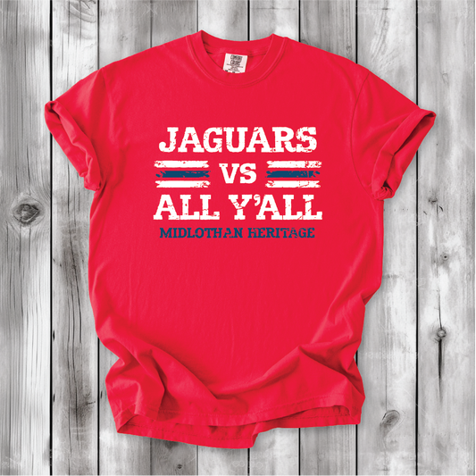 JAGS vs All Y'all - Comfort Colors