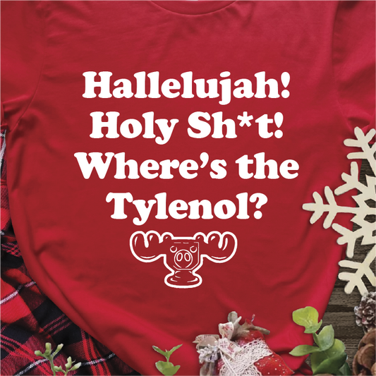 "Hallelujah, Holy Sh*t, Where's the Tylenol"