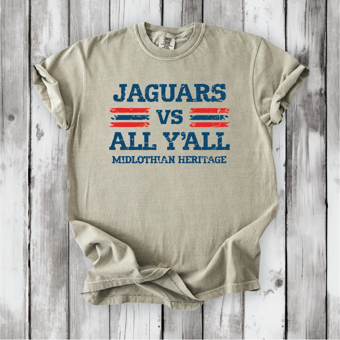 JAGS vs All Y'all - Comfort Colors