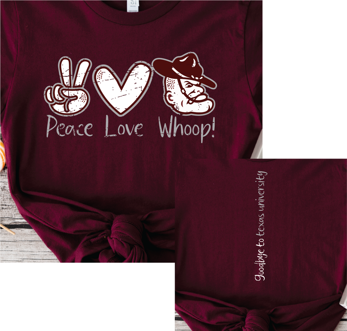 Peace, Love, WHOOP! - Goodbye to texas university