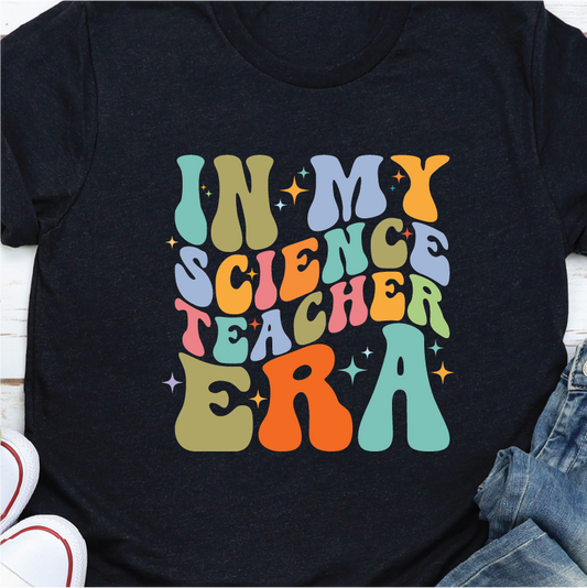 "In my Science Teacher Era"