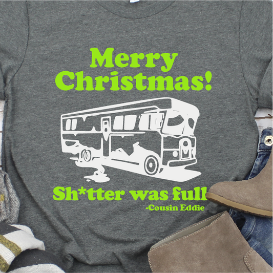 "Sh*tter was Full - Christmas Vacation"